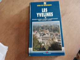61 // LES YVELINES  GUIDE DES DEPARTEMENTS - Ile-de-France