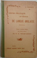 Cours Pratique Et Gradué De Langue Anglaise - Langue Anglaise/ Grammaire