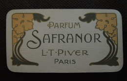 Rare  Carte Parfumée  L. T. PIVER. Paris  Parfum  SAFRANOR   Calendrier  1908 - Anciennes (jusque 1960)