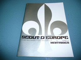 CHEFS ET CHEFTAINES SCOUTISME GUIDE REVUE MAITRISE SCOUTS D'EUROPE N° 60 DECEMBRE 1976 - Other & Unclassified