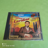 Ronny - Oh My Darling Caroline - Autres - Musique Allemande