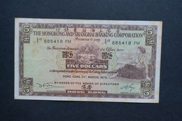 (M) 1975 HONG KONG OLD ISSUE - HSBC 5 DOLLARS NOTES #885418 FM - Hongkong