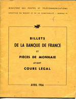 BILLETS DE LA BANQUE DE FRANCE ET PIECES DEMONNAIES AYANT COURS LÉGAL - AVRIL 1966 - 15 PAGES- 6 PLANCHES - Boeken & Software