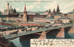 CPA - Russie - Moscou - Pont Moscworetzky - Edit. Knackstdt Et Näther - Colorisé - Oblitéré 1903 - Précurseur - Russie