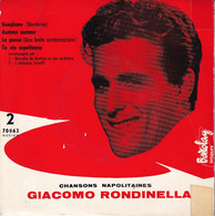 GIACOMO RONDINELLA - CHANSONS NAPOLITAINES - FR EP - GUAGLIONE ( BAMBINO) + 3 - Música Del Mundo