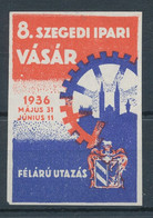 1936. 8th Industrial Fair In Szeged - Foglietto Ricordo