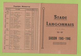 33 GIRONDE SAISON 1945 1946 LANGON - CALENDRIER DES RENCONTRES STADE LANGONNAIS - Programme