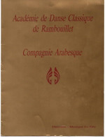 RAMBOUILLET (78) -  Académie De Danse Classique - Compagnie Arabesque - THEATRE NICKELODEON 23-24-25-27 Juin 1989 - - Programme