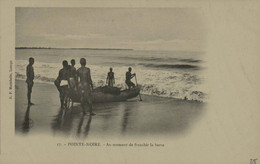 Congo - POINTE-NOIRE - Au Moment De Franchir La Barre - Pointe-Noire