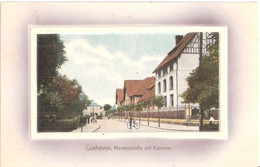 CUXHAVEN Marienstraße Mit Kaserne Color Prägedruck Passepartout Belebt Radfahrer TOP-Erhaltung Ungelaufen 1909 Geprägt - Cuxhaven