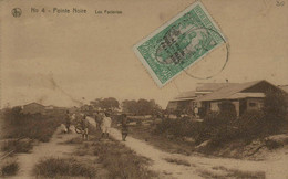 Congo - POINTE-NOIRE - Les Factories - Pointe-Noire