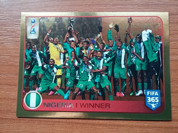 ST 30 - FOOTBALL FIFA 365: 2016-2017, Nigeria (Winner) FIFA U-17 World Cup Chile 2015 - Other & Unclassified