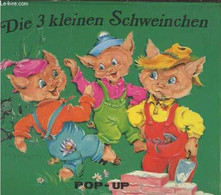 Die 3 Kleinen Schweinchen - Pop-up - Collectif - 0 - Sonstige & Ohne Zuordnung