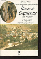 Histoire De Cauterets, Des Origines à Nos Jours - Flurin René - 1999 - Midi-Pyrénées