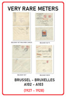 RARITY OF BELGIUM - EMA METER FREISTEMPEL  A102 + A103 GROUP OF 4 COVERS BRUXELLES BRUSSEL 1927 1928 (5 SCAN) - ...-1959