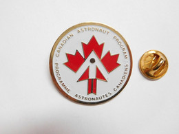 Beau Pin's , Espace , NASA , Navette Spatiale , Fusée , Programme Astronautes Canadiens , Canada - Espace