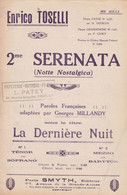 Sérénata > La Dernière Nuit	Chanteur	Enrico Toselli	Partition Musicale Ancienne > 	24/1/23 - Opern