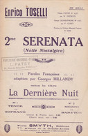 Sérénata > La Dernière Nuit	Chanteur	Enrico Toselli	Partition Musicale Ancienne > 	24/1/23 - Opera