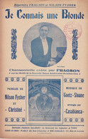 Je Connais Une Blonde 	Chanteur	Fragson	Partition Musicale Ancienne > 	24/1/23 - Opera