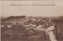 HAUTE MARNE -  MONTIGNY Le ROI - Vue Générale, Prise Du Château D' Eau - Montigny Le Roi