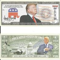 Billet Fictif One Million Trump 2020 Dollars, Photo Et Signature Donald Trump Presidentielle USA - - Specimen