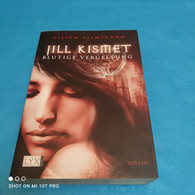 Lilith Saintcrow - Jill Kismet - Blutige Vergeltung - Fantasy