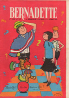 Bernadette N°137 Le Secret - Jacqueline Cochran - Escapade Au Japon - Pour Mardi-Gras Habillez-vous Comme ...1959 - Bernadette