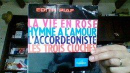 EDith Piaf La Vie En Rose L'hymne A L'amour L'accordeoniste Les Trois Cloches 1051 - 45 T - Maxi-Single