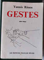 Yannis RITSOS, Gestes, 1974. Texte En GREC Et En FRANCAIS. RARE. - Poésie