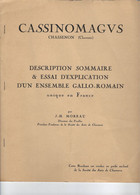 CHASSENON  - Brochure " Description/ Essai D'explication Ensemble Gallo Romain Unique En France " CASSINOMAGUS " - Poitou-Charentes