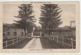 9 DEPT 38 : édit. Pacalet : Camp De Chambaran Entrée Du Parc D'artillerie "  Viriville " - Viriville