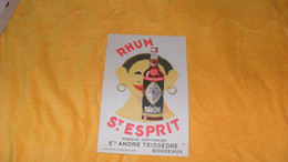 BUVARD ANCIEN DATE ?..RHUM ST ESPRIT MARQUE CENTENAIRE ETS ANDRE TEISSEDRE BORDEAUX... - R