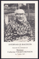 +++ CPA - AVERNAS LE BAUDUIN - Souvenir Centenaire Mme VILKEN - RENSON - 7 Juillet 1987  // - Hannuit