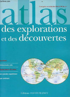 Atlas Des Explorations Et Des Découvertes. - Mérienne Patrick - 2008 - Kaarten & Atlas