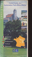 Carte-guide Des Autoroutes Paris-Rhin-Rhône - 1998-1999 - Collectif - 1998 - Maps/Atlas