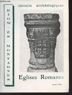 Eglises Romanes - Circuits Archéologiques - Riom-ès-montagnes - Trin Antoine - 1974 - Auvergne
