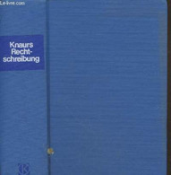 Knaurs Recht-schreibung : Rechtschreibung - Fremdwörter - Grammatik - Collectif - 0 - Sonstige & Ohne Zuordnung