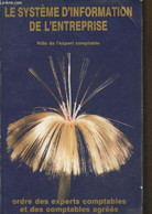 Le Système D'information De L'entreprise : Rôle De L'expert-comptable - 43e Congrès National Strasbourg 1988 - Rapport P - Comptabilité/Gestion