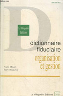 Organisation Et Gestion : Organisation Comptable - Comptabilité Analyrique - Contrôle De Gestion - Mikol Alain, Stolowy - Contabilità/Gestione