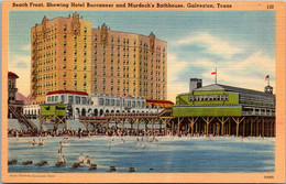 Texas Galveston Beach Front Showing Hotel Buccaneer And Murdoch's Bathhouse - Galveston