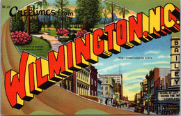 Greetings From Wilmington North Carolina Large Letter Linen Curteich - Saluti Da.../ Gruss Aus...