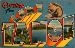 Greetings From Lake Tahoe Large Letter Linen 1946 - Saluti Da.../ Gruss Aus...