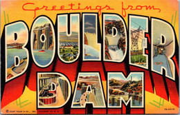 Greetings From Boulder Dam Large Letter Linen Curteich - Saluti Da.../ Gruss Aus...