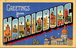 Greetings From Harrisburg Pennsylvania Large Letter Linen Curteich - Saluti Da.../ Gruss Aus...