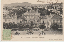 Edit. F. SOLER  N° 219 .  TUNISIE. TUNIS. Résidence Générale - Tunesië