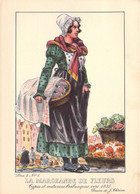 CPA - VIEUX METIERS - Types Et Costumes Brabançons Vers 1835 - Série 2 N°5 - La Marchande De Fleurs - J THIRIAR - Andere & Zonder Classificatie