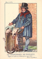 CPA - VIEUX METIERS - Types Et Costumes Brabançons Vers 1835 - Série 3 N°6 - Le Marchand De Poulets - J THIRIAR - Otros & Sin Clasificación