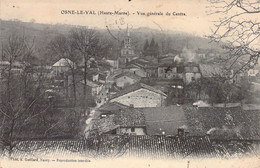 CPA - FRANCE - 52 - OSNE LE VAL - Vue Générale Du Centre - A Gaillard NANCY - Autres & Non Classés