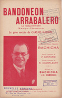 Bandonéon Arrabaléro	Chanteur	Carlos Gardel	Partition Musicale Ancienne > 	26/01/2023 - Canto (solo)