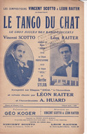 Le Tango Du Chat	> Chanteur >	Berte Sylva > Partition Musicale Ancienne > 	26/01/2023 - Vocals